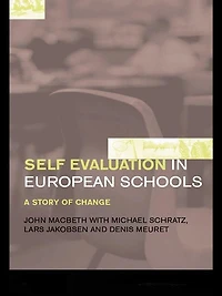 Self-Evaluation European Schools: A Story of Change