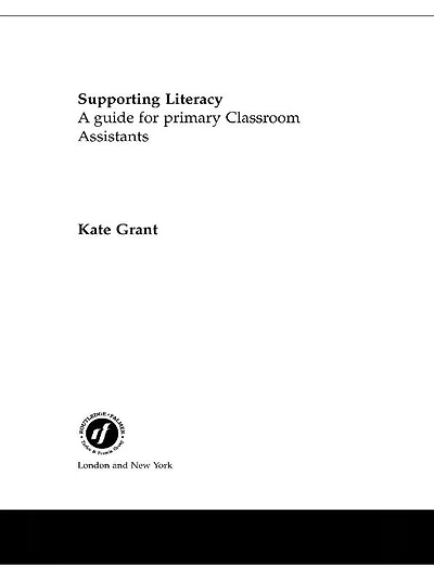 Supporting Literacy: A Guide for Primary Classroom Assistants