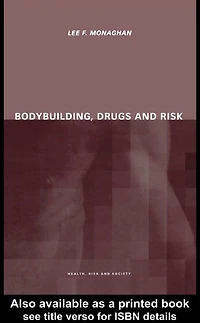 Bodybuilding, Drugs and Risk