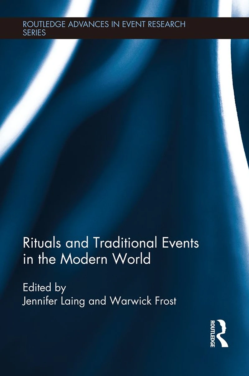 Rituals and Traditional Events the Modern World