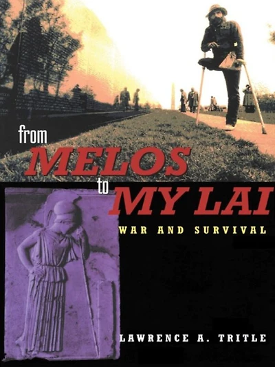 From Melos to My Lai: A Study Violence, Culture and Social Survival