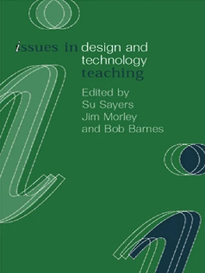 Issues Design and Technology Teaching