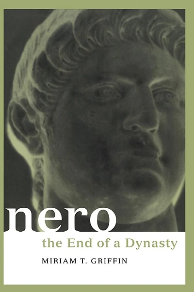 Nero: The End of a Dynasty