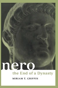Nero: The End of a Dynasty