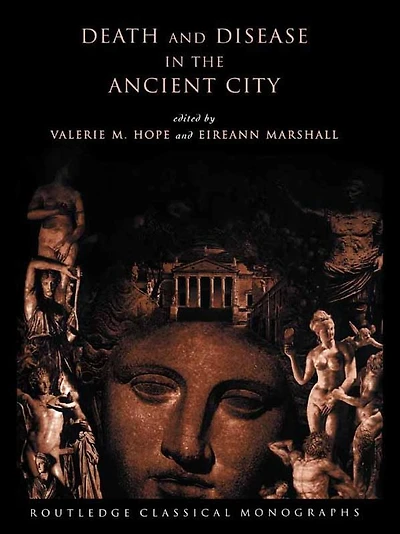 Death and Disease the Ancient City