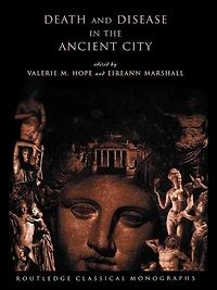 Death and Disease the Ancient City