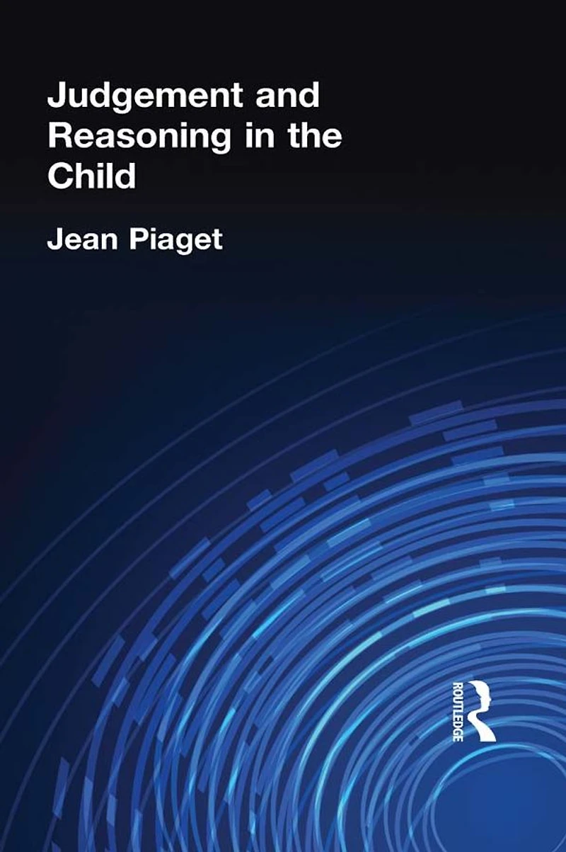 Judgement and Reasoning the Child