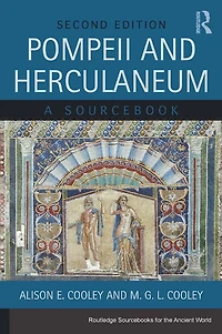 Pompeii and Herculaneum: A Sourcebook