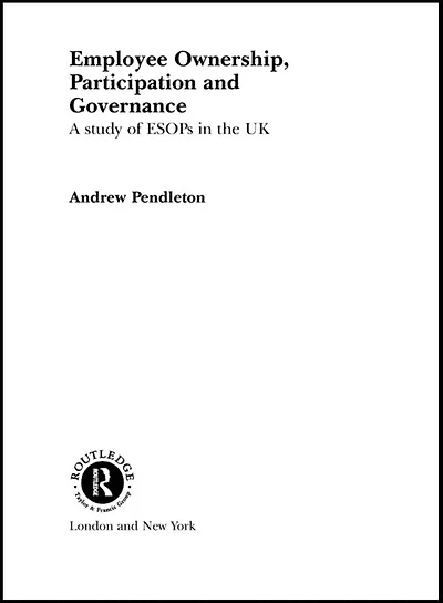 Employee Ownership, Participation and Governance: A Study of ESOPs the UK