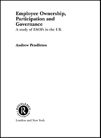 Employee Ownership, Participation and Governance: A Study of ESOPs the UK