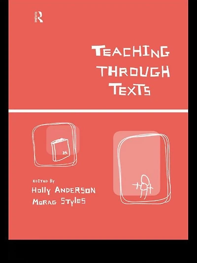 Teaching Through Texts: Promoting Literacy Popular and Literary Texts the Primary Classroom