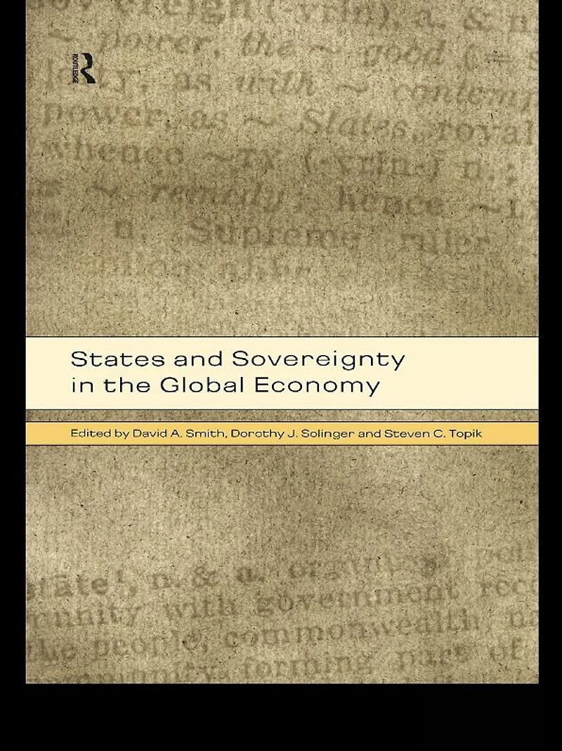 States and Sovereignty the Global Economy