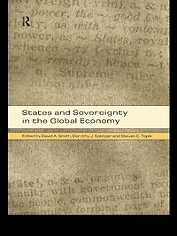 States and Sovereignty the Global Economy