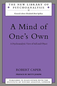 A Mind of One's Own: Psychoanalytic View Self and Object