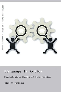 Language Action: Psychological Models of Conversation