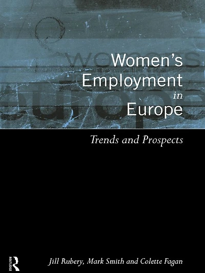 Women's Employment Europe: Trends and Prospects