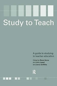 Study to Teach: A Guide Studying Teacher Education