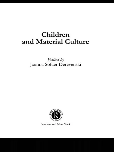 Children and Material Culture