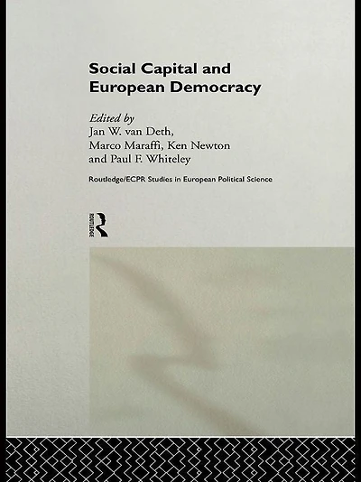 Social Capital and European Democracy