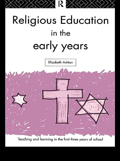 Religious Education the Early Years