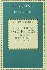 Analytical Psychology: Notes of the Seminar given 1925 by C.G. Jung