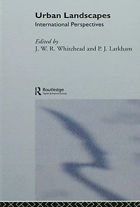 Urban Landscapes: International Perspectives