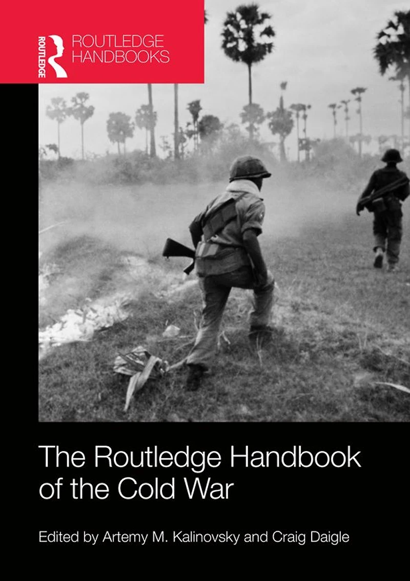 the Routledge Handbook of Cold War