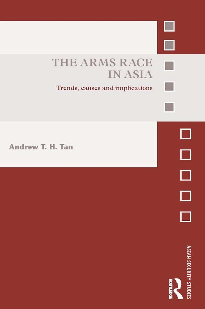 The Arms Race Asia: Trends, causes and implications