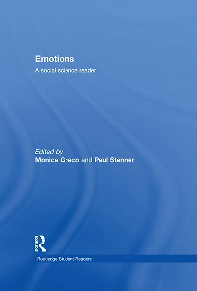 Emotions: A Social Science Reader