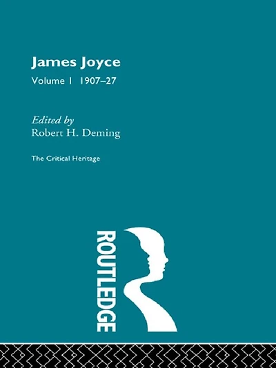James Joyce. Volume I: 1907-27