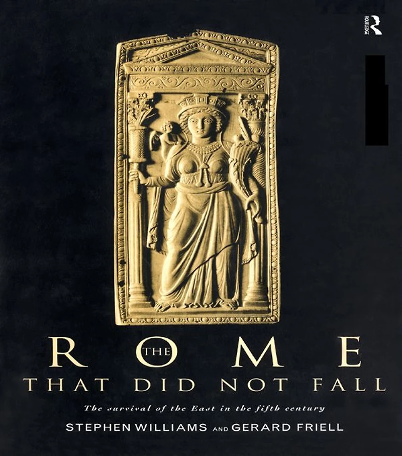 the Rome that Did Not Fall: Survival of East Fifth Century