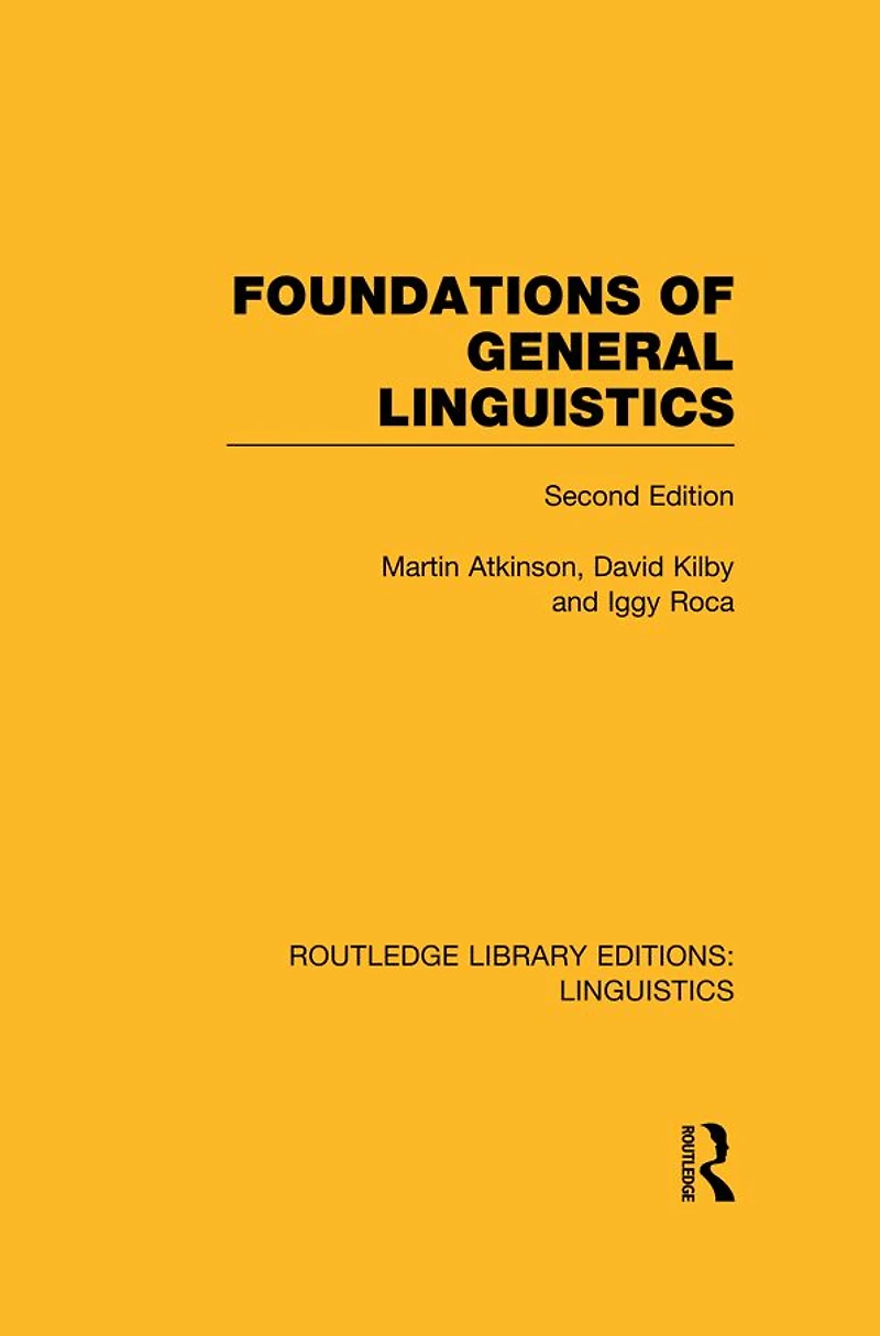 Foundations of General Linguistics (RLE A: Linguistics)