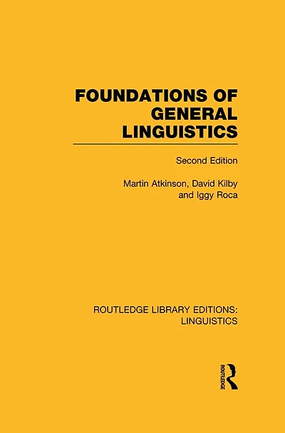 Foundations of General Linguistics (RLE A: Linguistics)
