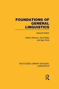 Foundations of General Linguistics (RLE A: Linguistics)