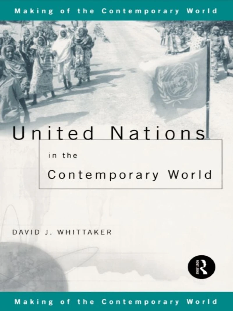 United Nations the Contemporary World