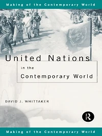 United Nations the Contemporary World