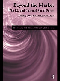 Beyond The Market: EU and National Social Policy