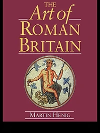 The Art of Roman Britain: New Paperback