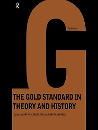 Gold Standard Theory & History