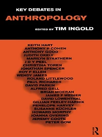 Key Debates Anthropology