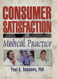 Consumer Satisfaction Medical Practice