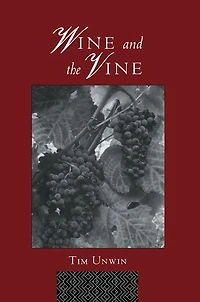 Wine and the Vine: An Historical Geography of Viticulture Trade