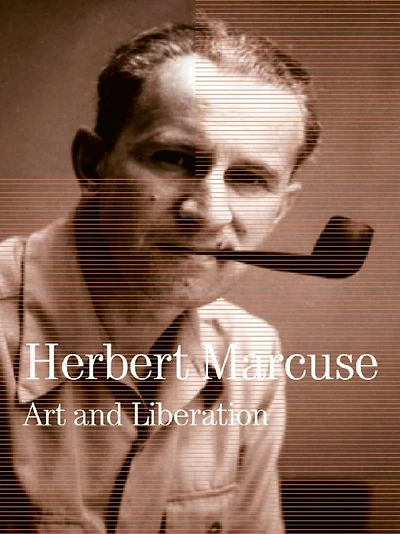 Art and Liberation: Collected Papers of Herbert Marcuse, Volume 4