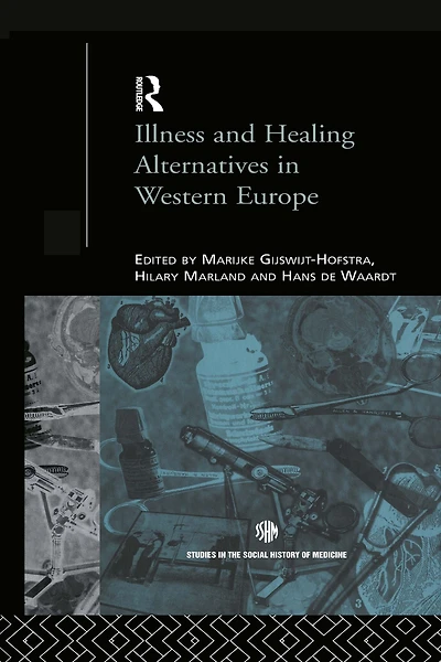 Illness and Healing Alternatives Western Europe