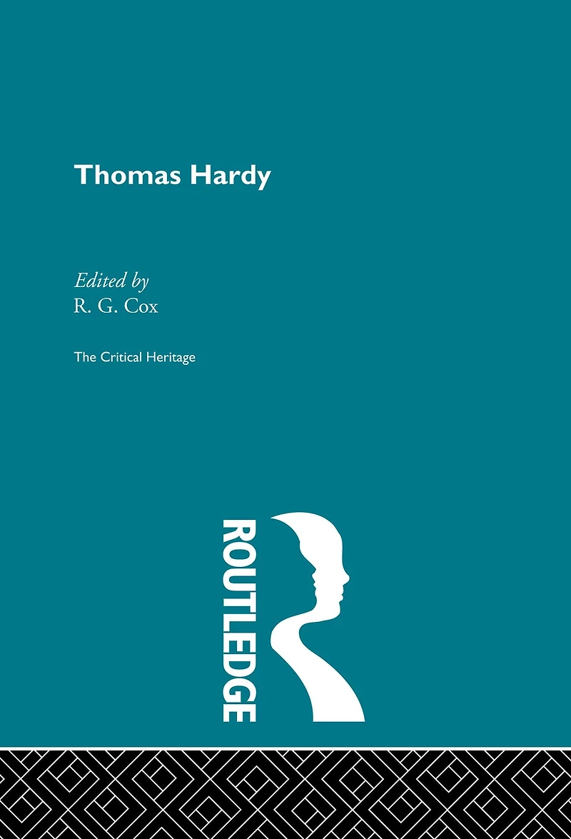 Thomas Hardy: The Critical Heritage