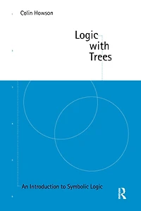 Logic with Trees: An Introduction to Symbolic