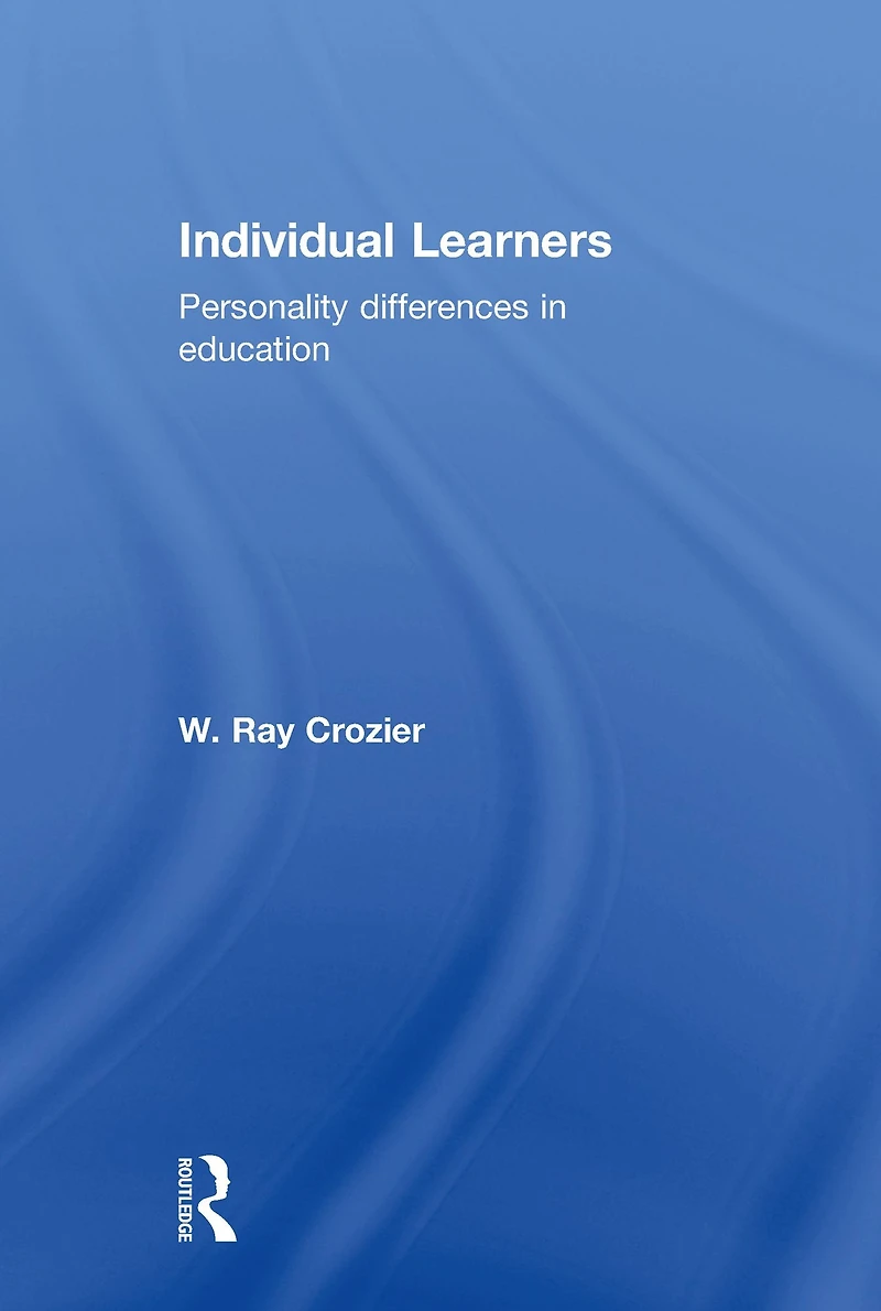 Individual Learners: Personality Differences Education