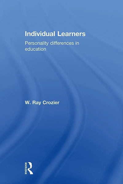 Individual Learners: Personality Differences Education