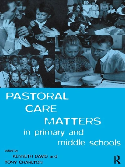 Pastoral Care Matters Primary and Middle Schools