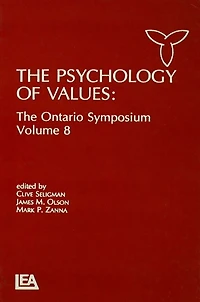 The Psychology of Values: Ontario Symposium, Volume 8